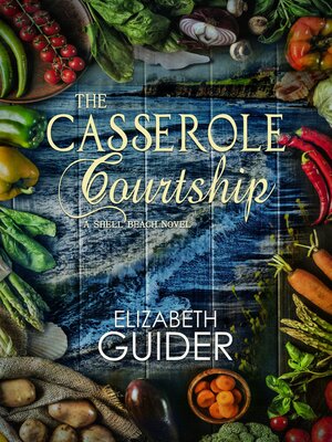 cover image of The Casserole Courtship
